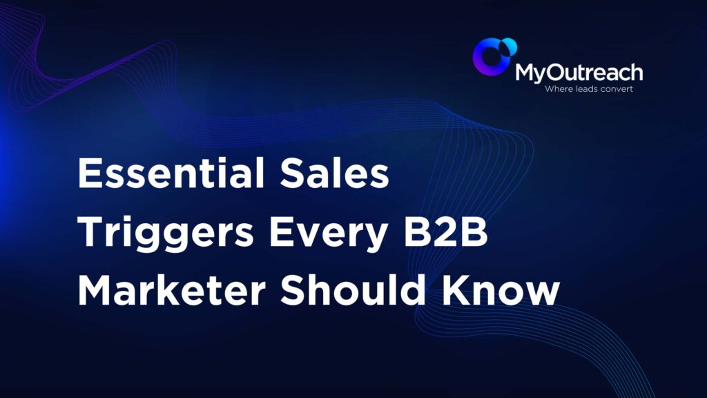 Title: Essential Sales Triggers Every B2B Marketer Should Know