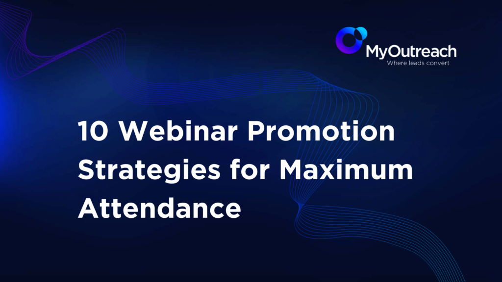 10 webinar promotion strategies for maximum attendance - title