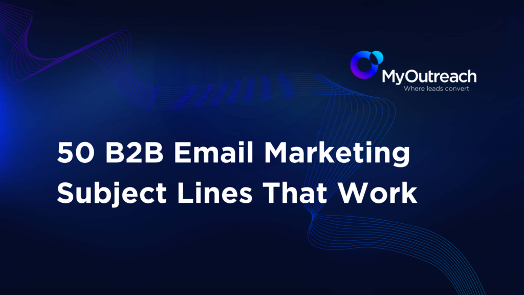 Title 50 B2B email marketing subject lines